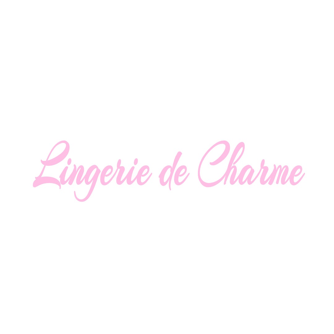 LINGERIE DE CHARME CHAUMONT-SUR-THARONNE